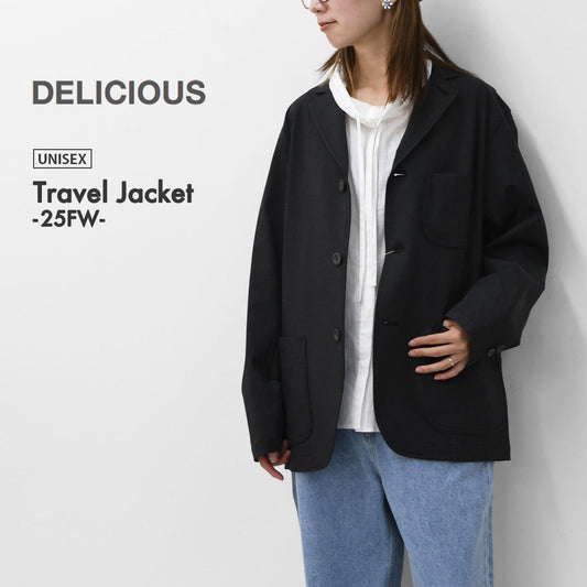 DELICIOUS [デリシャス] Travel Jacket -25FW- [DJ13222]トラベルジャケット「セットアップジャケット」・MEN'S / LADY'S [2025AW]