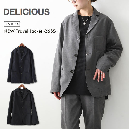 DELICIOUS [デリシャス] NEW Travel Jacket -26SS- [DJ1364]トラベルジャケット 「セットアップジャケット・キレイ目ジャケット」ドレスアップ・MEN'S / LADY'S [2026SS]