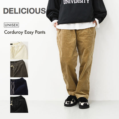 DELICIOUS [デリシャス] Corduroy Easy Pants [DP57103] コーデュロイイージーパンツ・イージーパンツ・コーデュロイ・コーデュロイパンツ・テーパードシルエット・MEN'S / LADY'S [2026AW]