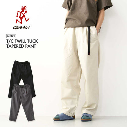 GRAMICCI [グラミチ] T/C TWILL TUCK TAPERED PANT [GMP4-SJP10] TCツイルタックテーパードパンツ・MEN'S [2025SS]