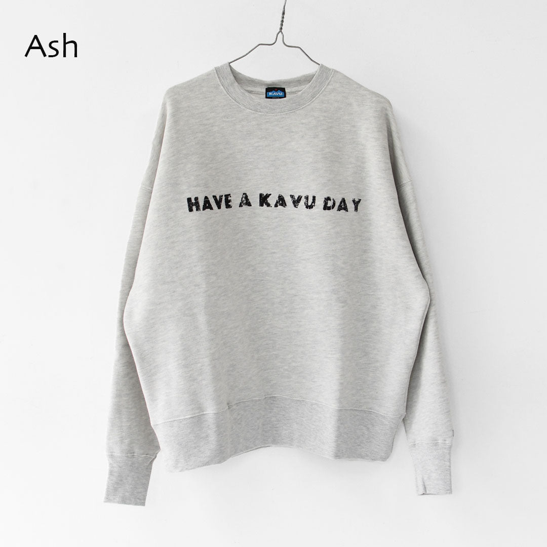 KAVU [カブー] Phrase Sweat  Have [19822312] フレーズスウェット Have・ロゴスウェット・トレーナー・プリント・MEN'S [2025AW]