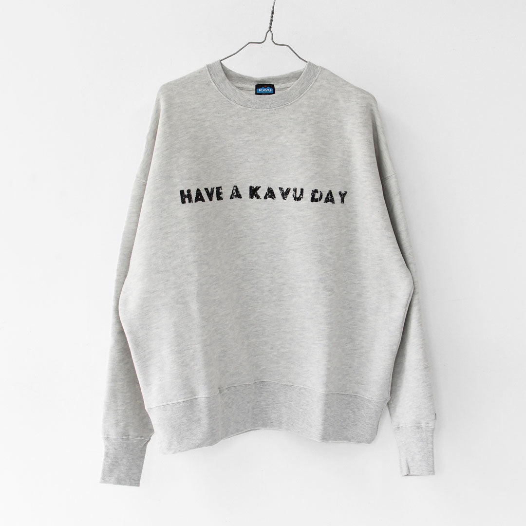 KAVU [カブー] Phrase Sweat  Have [19822312] フレーズスウェット Have・ロゴスウェット・トレーナー・プリント・MEN'S [2025AW]