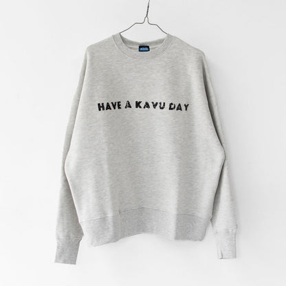 KAVU [カブー] Phrase Sweat  Have [19822312] フレーズスウェット Have・ロゴスウェット・トレーナー・プリント・MEN'S [2025AW]