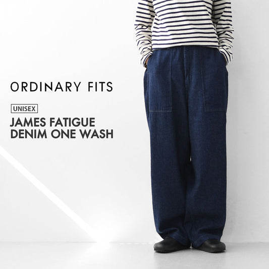ordinary fits [オーディナリーフィッツ] JAMES FATIGUE DENIM / ONE WASH [101JOW] ジェームスファティーグデニム / ワンウォッシュ [2025AW]