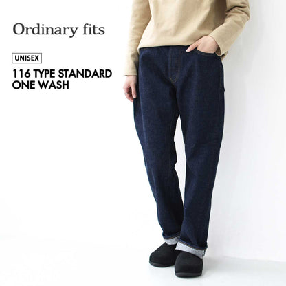 ordinary fits [オーディナリーフィッツ] 116 TYPE STANDARD / ONE WASH [116OW] 116タイプスタンダード / ワンウォッシュ [2025AW]