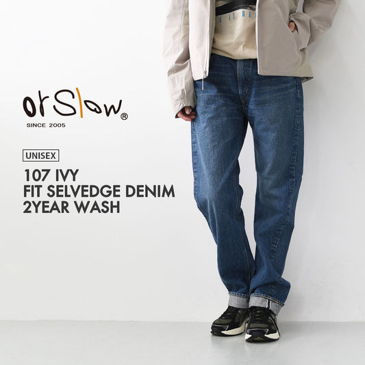 orslow [オアスロウ] 107 IVY FIT SELVEDGE DENIM 2YEAR WASH [01-0107-84] 107アイビーフィットセルビッチデニム2イヤーウォッシュ・デニム・ヴィンテージ・セルビッチ・アイビーフィット・MEN'S / LADY'S [2025AW]