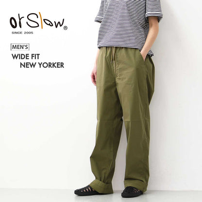 orslow [オアスロウ] WIDE FIT NEW YORKER [01-1021-76] ワイドフィットニューヨーカー・MEN'S [2025SS]