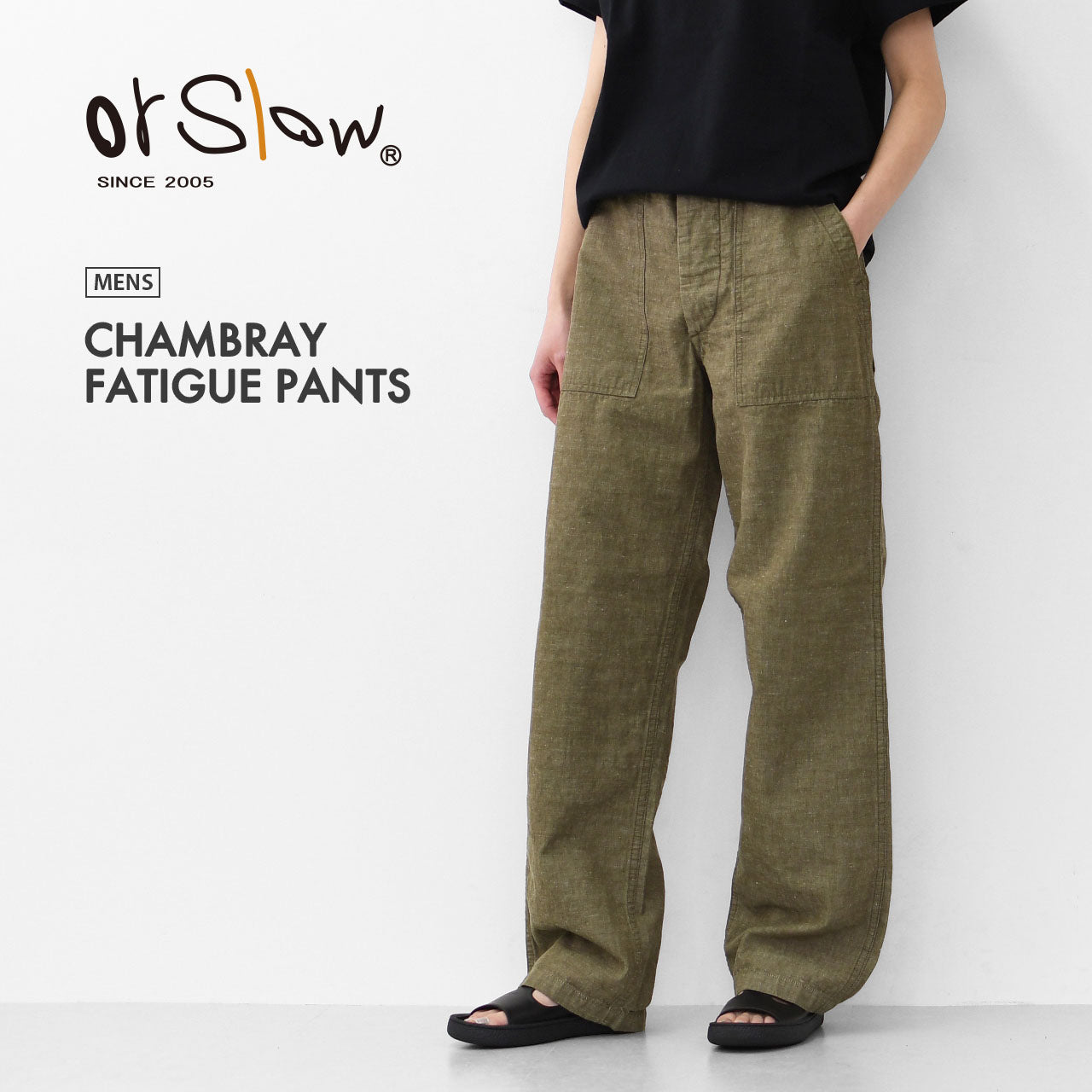 orslow [オアスロウ] CHAMBRAY FATIGUE PANTS (REGULAR FIT) [01-5002-48] シャンブレーファティーグパンツ・MEN'S [2025SS]