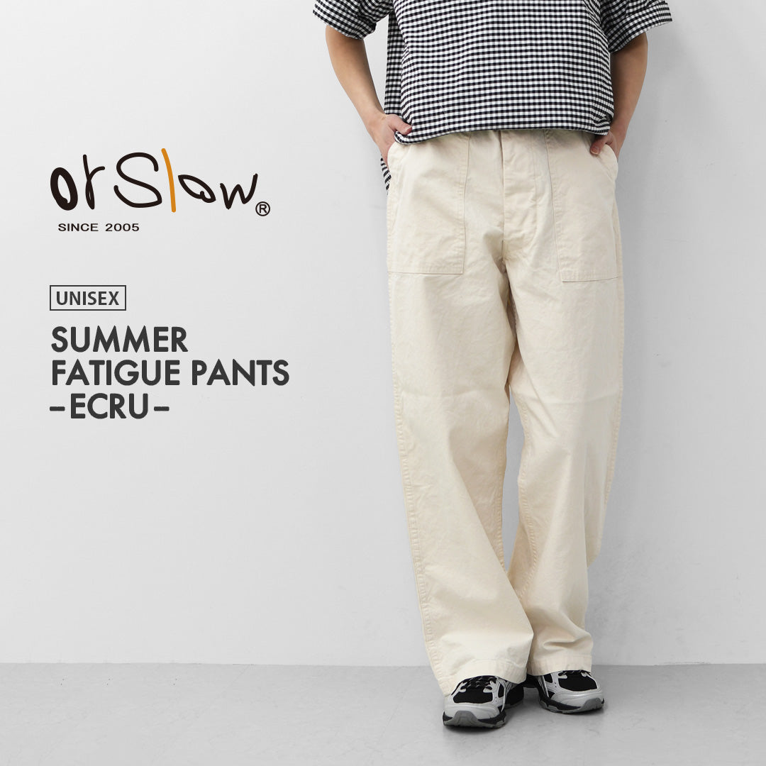 orslow [オアスロウ] SUMMER FATIGUE PANTS - ECRU - [01-5103-M66] サマーファティーグパンツ- エクリュ - ・ファティーグパンツ・エクリュ・ムラ染め・ライトキャンバス生地・ワイドフィット・MEN'S / LADY'S [2026SS]