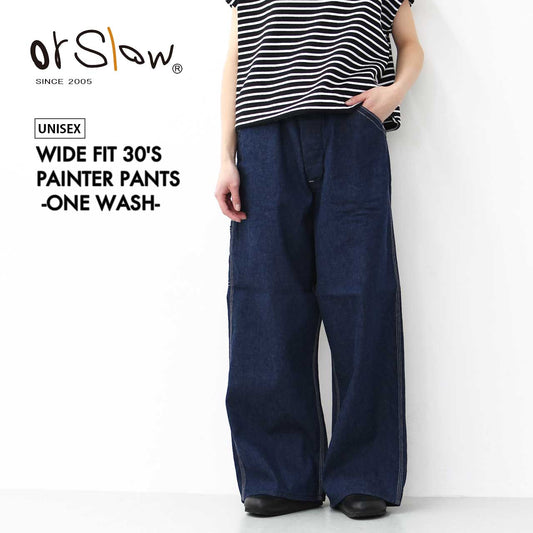 orslow [オアスロウ] WIDE FIT 30'S PAINTER PANTS -ONE WASH-  [01-5126-81] ワイドフィット 30'S ペインターパンツ [2025SS]