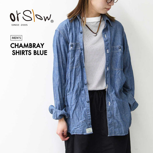 orslow [オアスロウ]  CHAMBRAY SHIRTS BLUE [01-8070-84] シャンブレーシャツ [2025AW]