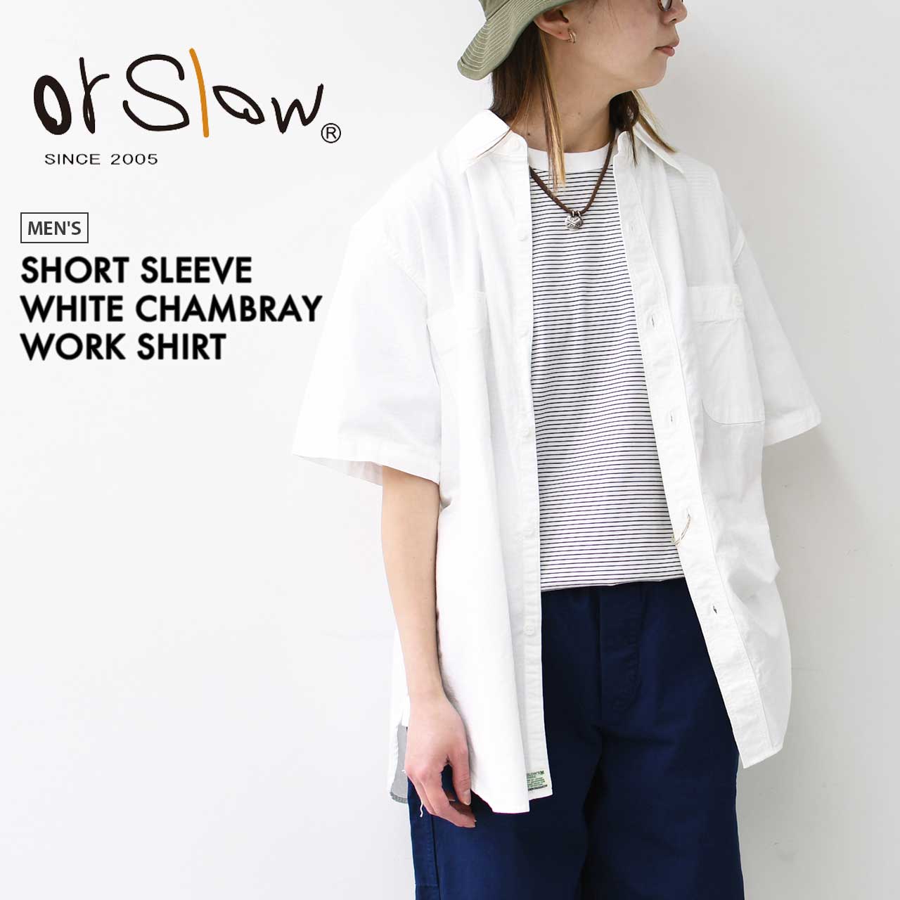 orslow [オアスロウ] SHORT SLEEVE WHITE CHAMBRAY WORK SHIRT [01-V8170-69] ショートスリーブホワイトシャンブレーワークシャツ・MEN'S [2025SS]