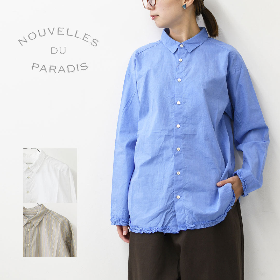 NOUVELLES DU PARADIS [ヌーヴェル ドゥ パラディ] ヘムフリルブラウス [PB26318] ブラウス・長袖ブラウス・フリル・レギュラーカラー・シンプル・LADY'S [2026AW]