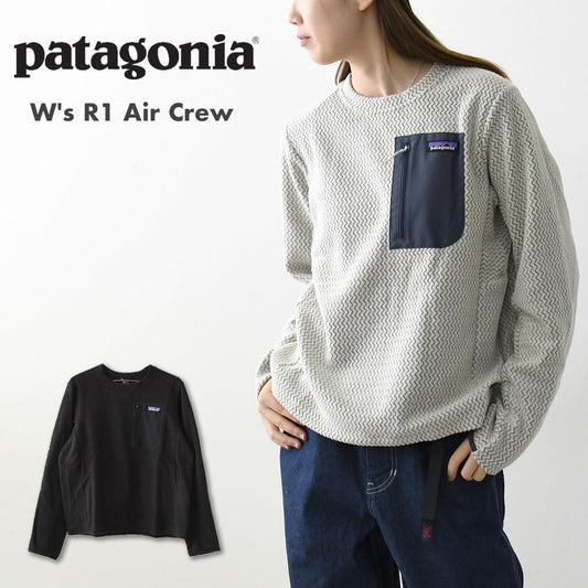Patagonia [パタゴニア正規代理店] W's R1 Air Crew [40241] ウィメンズ・R1 エア・クルー・テクニカルフリース・軽量・LADY'S  [2025AW]