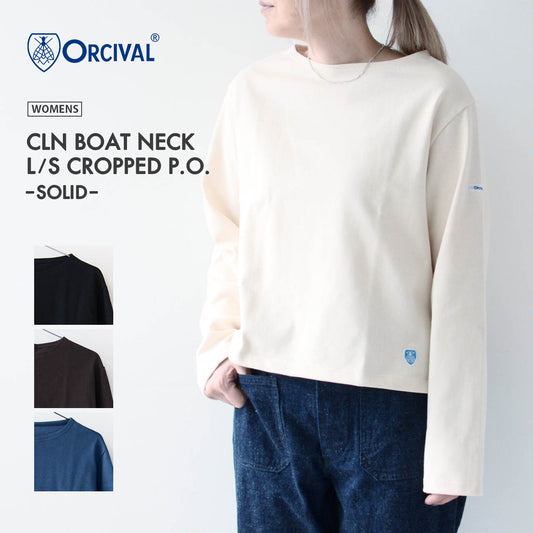 ORCIVAL [オーチバル・オーシバル] W CLN BOAT NECK L/S CROPPED P.O. -SOLID-  [B266-s] W CLN ボートネック L/S クロップド プルオーバー [2024AW]