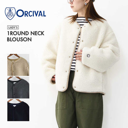 ORCIVAL [オーチバル・オーシバル] W ROUND NECK BLOUSON [OR-A0741BFF] ラウンドネックブルゾン・ボアブルゾン・ボアジャケット・ノーカラー・ジャケット・ブルゾン・アウター・LADY'S [2025AW]