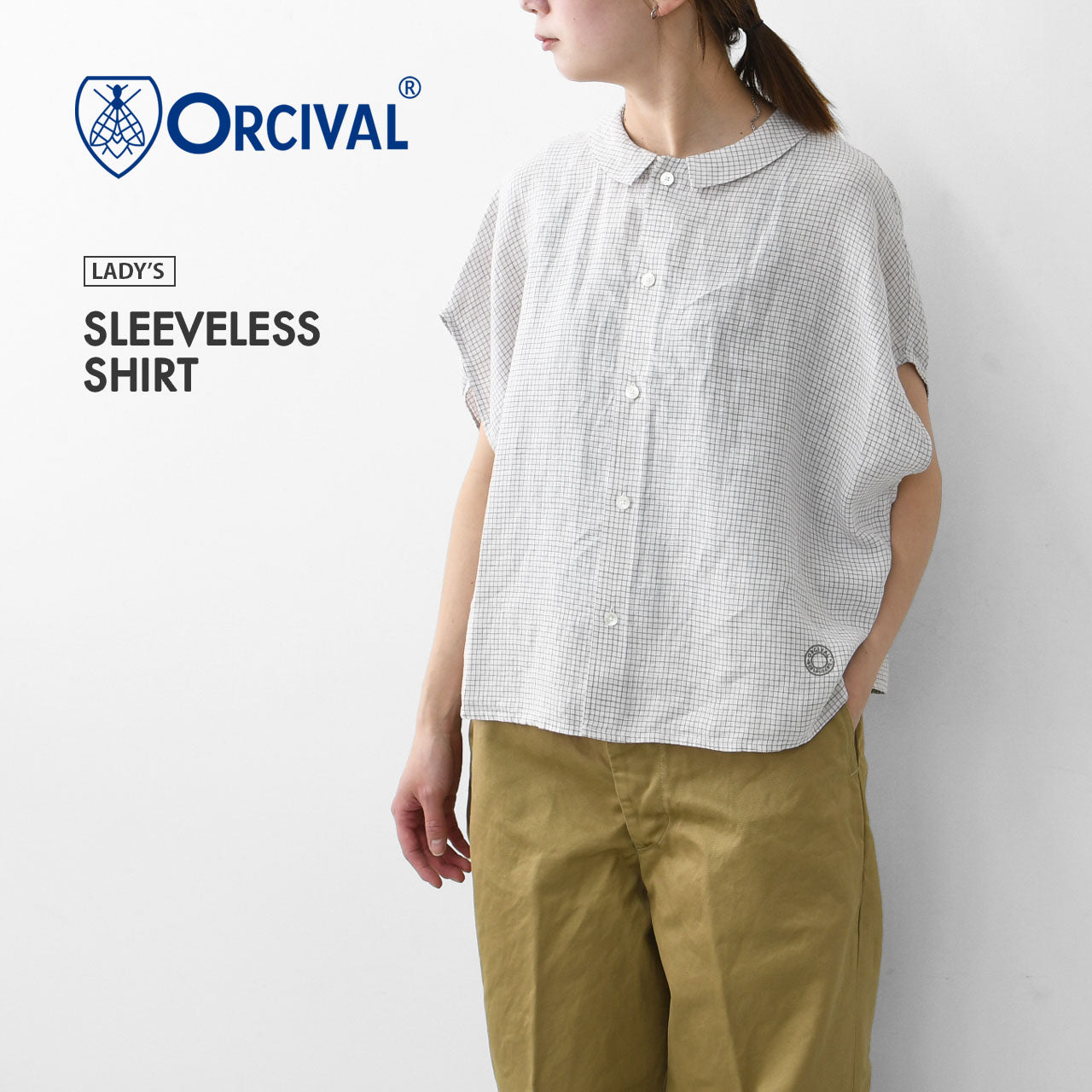 ORCIVAL[オーチバル・オーシバル] W SLEEVELESS SHIRT [OR-B0360LCH] スリーブレスシャツ [2025SS]