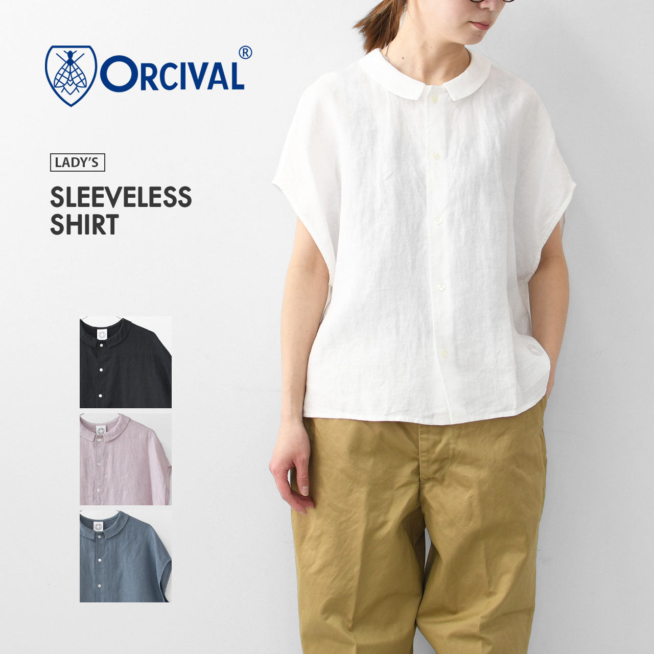 ORCIVAL[オーチバル・オーシバル] W SLEEVELESS SHIRT [OR-B0360YLM] スリーブレスシャツ [2025SS]