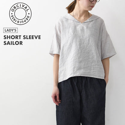 ORCIVAL[オーチバル・オーシバル] W SHORT SLEEVE SAILOR [OR-B0389LCH] ショートスリーブセーラー [2025SS]