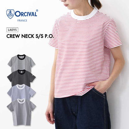 ORCIVAL [オーチバル・オーシバル] W CREW NECK S/S P.O. [OR-C0415CCF] クルーネックショートスリーブプルオーバー [2025SS]
