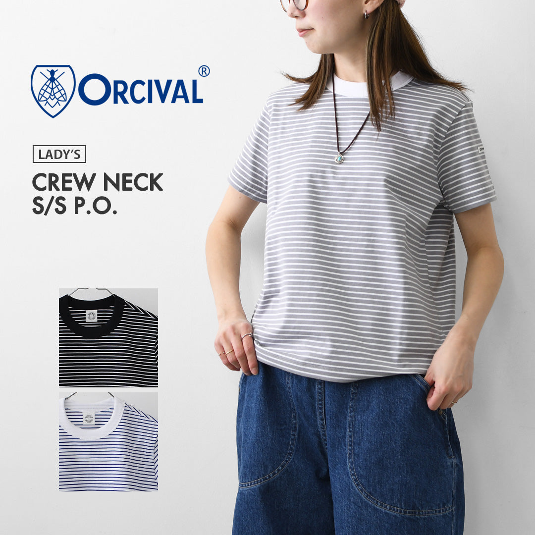 ORCIVAL [オーチバル・オーシバル] W CREW NECK S/S P.O. [OR-C0415CCF] クルーネックショートスリーブプルオーバー [2026SS]