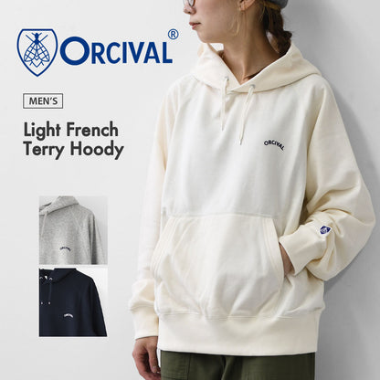ORCIVAL [オーチバル・オーシバル] M Light French Terry Hoody [OR-C0432MAZ] ライトフレンチテリーフーディー・フーディー・コットンフーディー・ロゴフーディー・ラグランスリーブ・MEN'S [2025AW]
