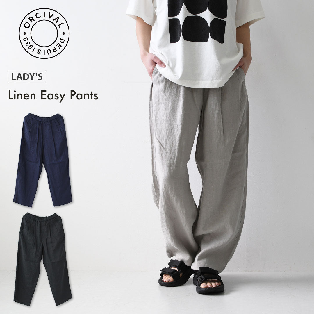 ORCIVAL [オーチバル・オーシバル] W Linen Easy Pants [OR-E0300YLM] リネンイージーパンツ・イージーパンツ・リネンバレルパンツ・バレルパンツ・ゆったりシルエット・LADY'S [2026SS]