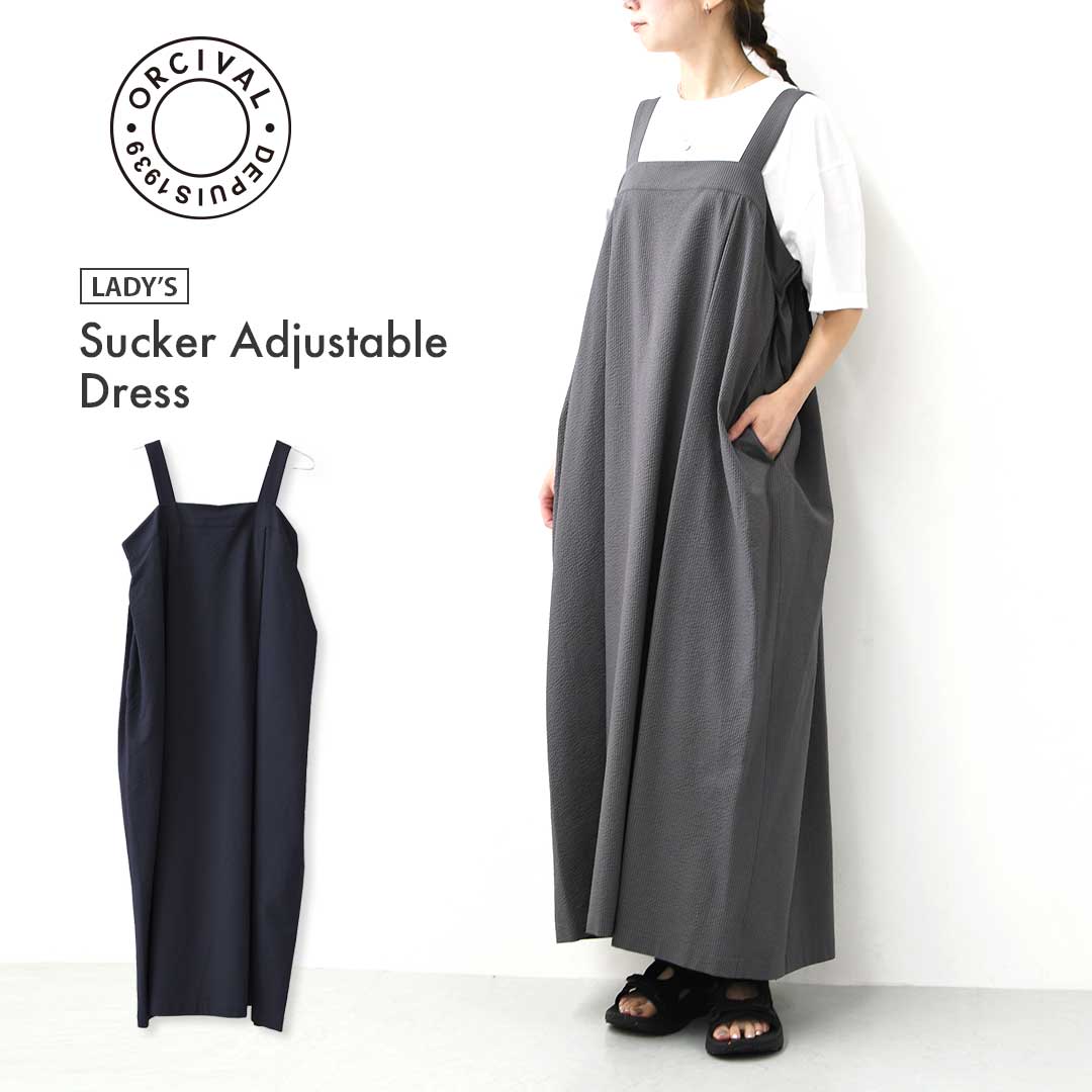 ORCIVAL [オーチバル・オーシバル] Sucker Adjustable Dress [OR-G0117PCS] サッカーアジャスタブルドレス・ワンピース・アジャスター付き・サッカー素材・シボ感・LADY'S [2026SS]