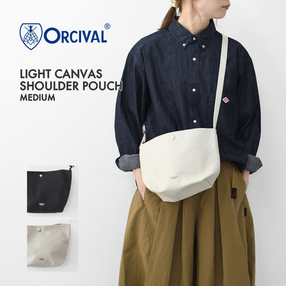 ORCIVAL[オーチバル・オーシバル] LIGHT CANVAS SHOULDER POUCH MEDIUM [OR-H0329LCV] ライトキャンバス ショルダーポーチ ミディアム [2025SS]