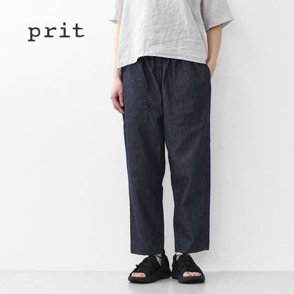 prit [プリット] 6oz反応染めデニムテーパードイージーパンツ [P72509]  [2025SS]