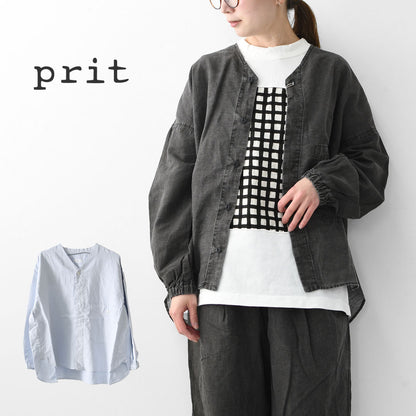 prit [プリット] リネンコットン交織平織ピグメント加工ノーカラービッグシャツ  [P81602] ヴィンテージ風・長袖・オーバーサイズ・ゆったりサイズ・ドロップショルダー・ライトアウター・羽織り・ノーカラー・LADY'S [2026SS]