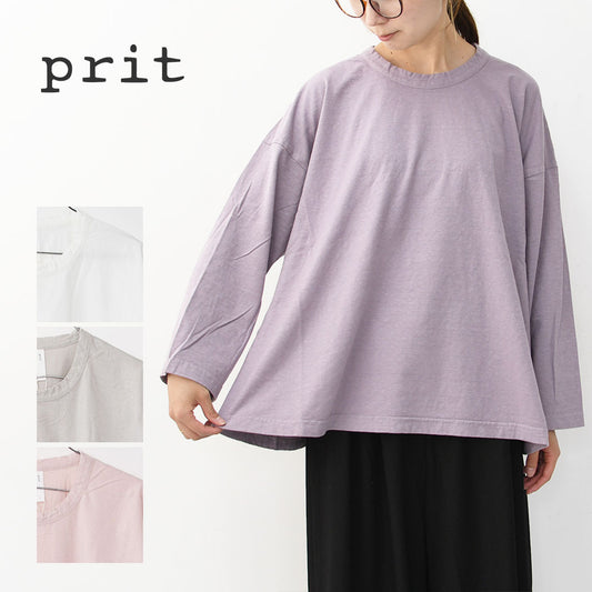 prit [プリット] 30/1リサイクルムラ糸天竺 フレアプルオーバー [P90663] コットンプルオーバー・コットンTシャツ・無地Tシャツ・長袖・綿・ロンT・ワイドシルエット・ゆったりシルエット・LADY'S [2025AW]