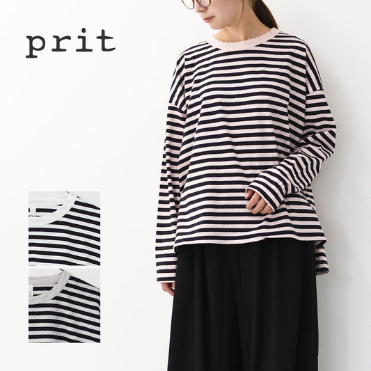 prit [プリット] 30/1リサイクルムラ糸天竺ボーダー クルーネックワイドプルオーバー [P90669] コットンプルオーバー・コットンTシャツ・ボーダーTシャツ・長袖・ボーダー・綿・長T・ワイドシルエット・ゆったりシルエット・LADY'S [2025AW]