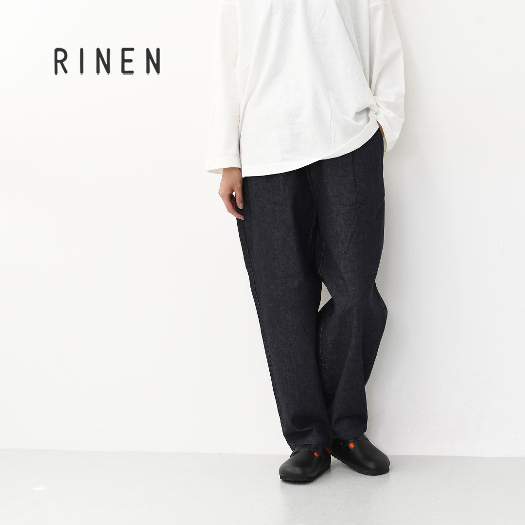RINEN [リネン] 10オンス ノットインディゴデニム テーパードパンツ [R47603-W] デニムパンツ・テーパードパンツ・ベーシックパンツ・ゆったりシルエット・LADY'S [2025AW]