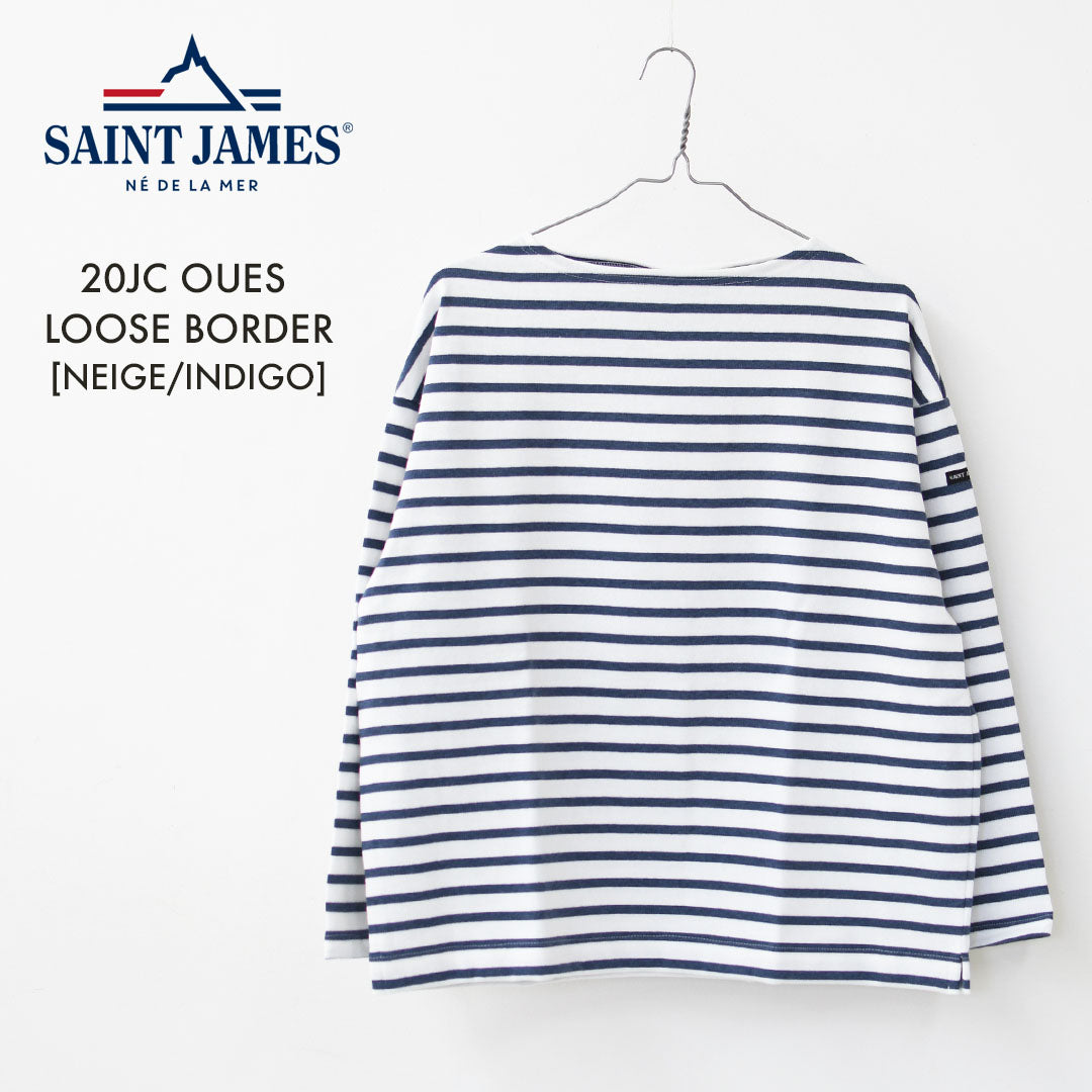 SAINT JAMES [20JC OUES LOOSE BORDER - NEIGE/INDIGO ] [20jclb-ne-ind] セントジェームス 正規販売店・ウエッソンルーズ ボーダー・白×インディゴ [2026SS]