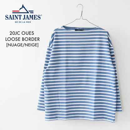 SAINT JAMES [20JC OUES LOOSE BORDER - NUAGE/NEIGE] [20jclb-nua-ne] セントジェームス 正規販売店・ウエッソンルーズ ボーダー・ニュアジュブルー/白 [2026SS]