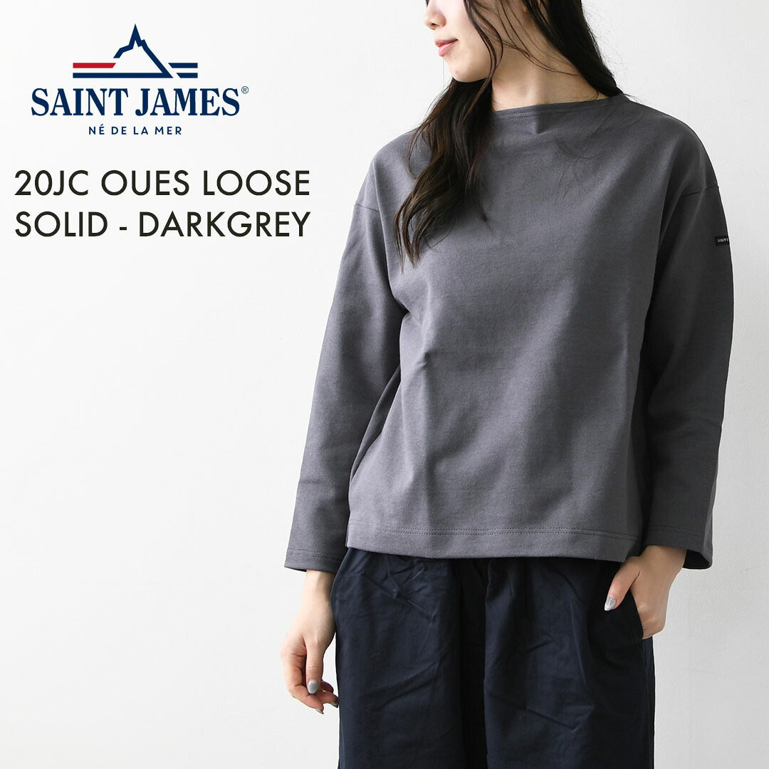SAINT JAMES [セントジェームス 正規販売店] 20JC OUES LOOSE SOLID - DARKGREY [20jcls-dgrey] ウェッソンルーズ ソリッド・無地・ダークグレー・カットソー・長袖・コットン・ボートネック・MEN'S / LADY'S [2026AW]