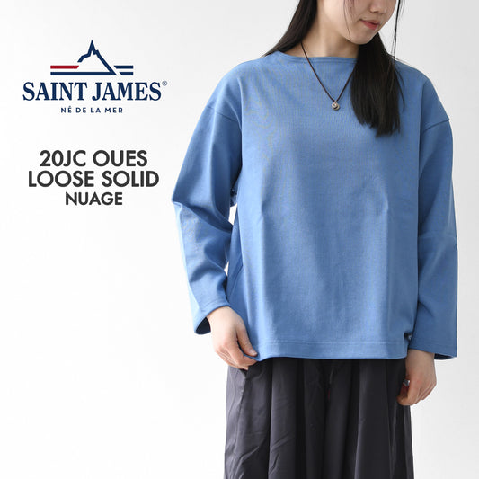 SAINT JAMES [20JC OUES LOOSE SOLID - NUAGE] [20jcls-nuage] セントジェームス 正規販売店・ウエッソンルーズ ・ニュアジュブルー [2026SS]