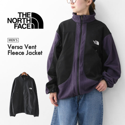 THE NORTH FACE  [ザ ノースフェイス正規代理店] Versa Vent Fleece Jacket [NL22650] バーサベントフリースジャケット（メンズ）・フリース・スウェット・スタンドカラー・防寒・アウトドアジャケット・MEN'S [2026SS]