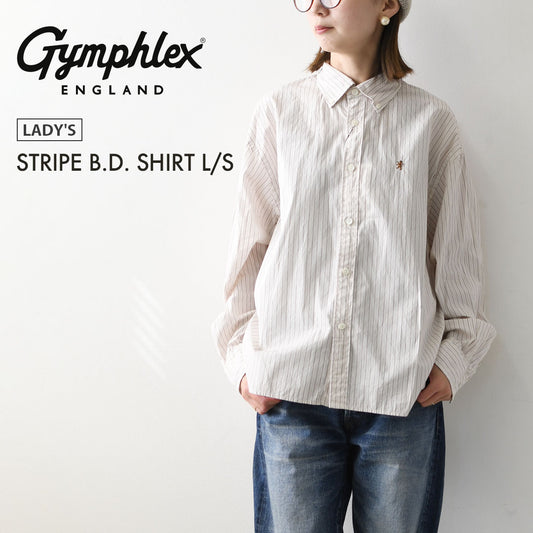 Gymphlex  [ジムフレックス] W STRIPE B.D. SHIRT L/S [GY-B0198HPS] ストライプ ボタン ダウンシャツ ロングスリーブ・コットンシャツ・長袖シャツ・ボタンダウンシャツ・羽織・LADY'S [2026AW]