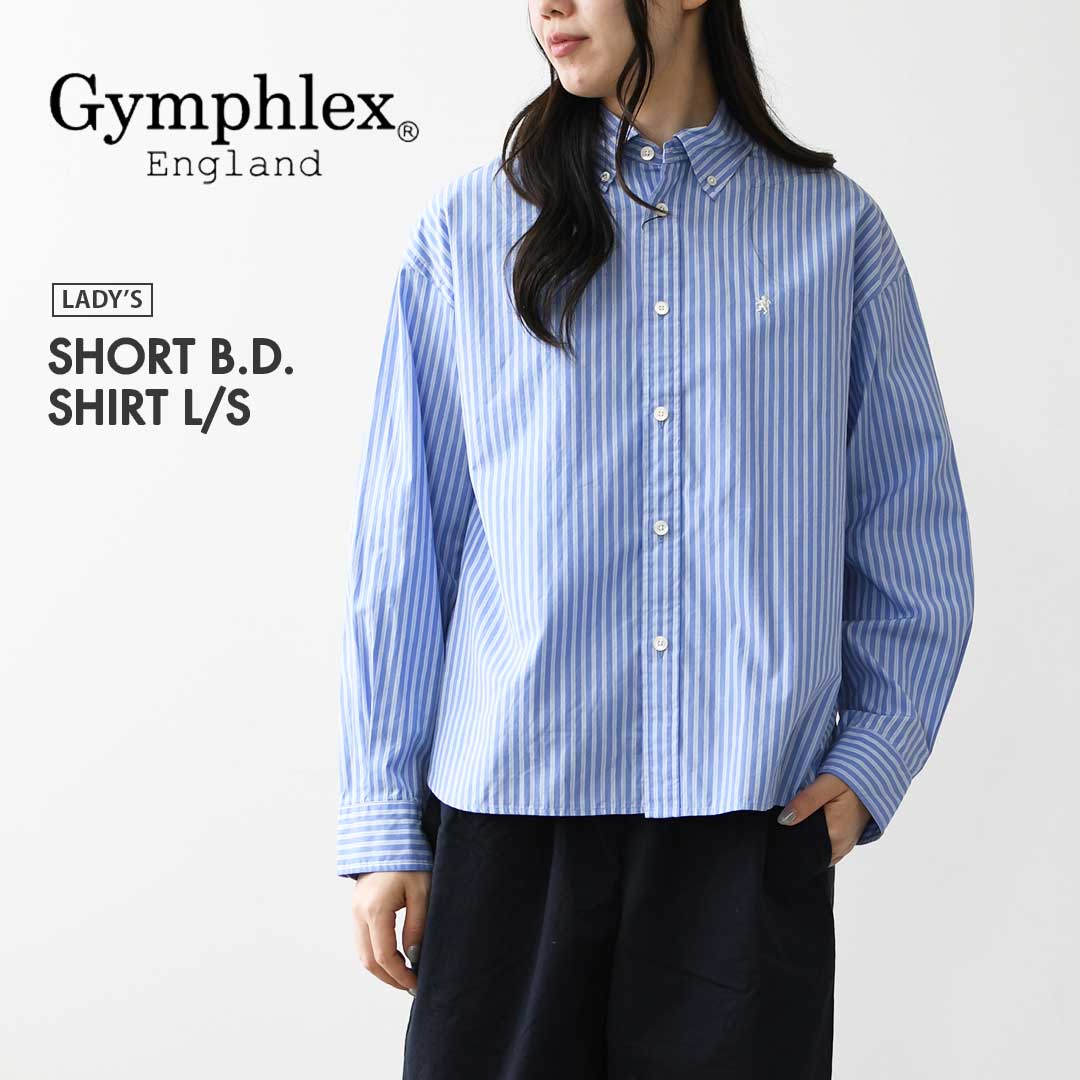 Gymphlex [ジムフレックス] W SHORT B.D. SHIRT L/S [GY-B0198PSE] ショートボタンダウンシャツロングスリーブ・ストライプ・長袖シャツ・コットン・羽織・LADY'S [2026AW]