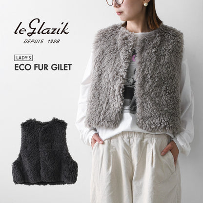 LE GLAZIK [ル・グラジック] ECO FUR GILET [LG-B0423FPT] エコファー ジレ・LADY'S [2026AW]