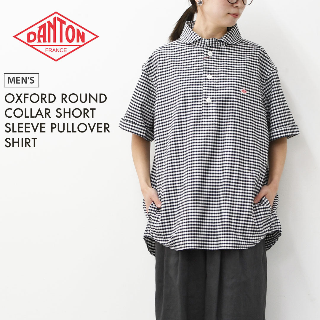 DANTON [ダントン] M OXFORD ROUND COLLAR SHORT SLEEVE PULLOVER SHIRT [DT-B0284OXP] オクスフォードラウンドカラーショートスリーブプルオーバーシャツ [2026SS]