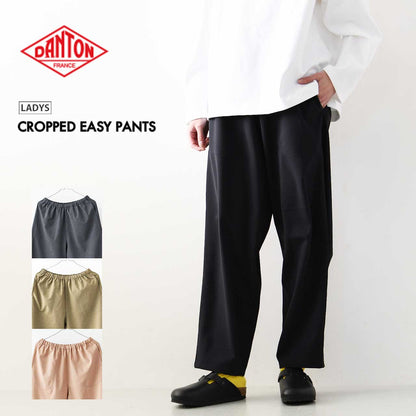 DANTON [ダントン] W CROPPED EASY PANTS [JD-2540WLS] クロップドイージーパンツ [2025SS]