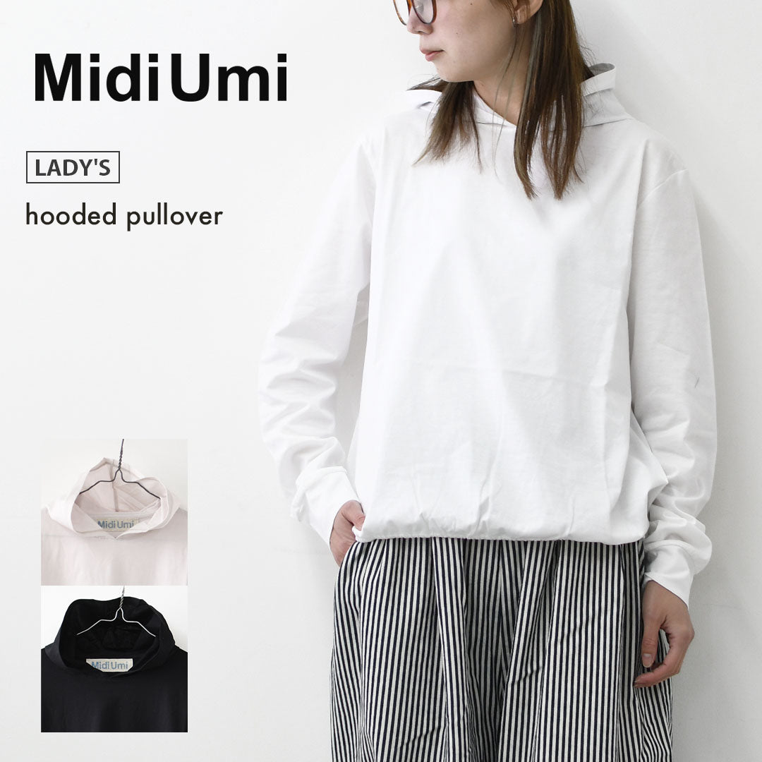 MidiUmi [ミディウミ] hooded pullover [1-71982761] フーデットプルオーバー・フード付きカットソー・ワイドシルエット・ゆったり・シンプル・インナー・トップス・LADY'S [2026SS]