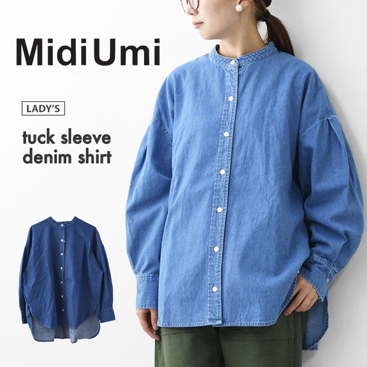 MidiUmi [ミディウミ]  tuck sleeve denim shirt  [3-739959] タックスリーブデニムシャツ・コットンシャツ・長袖・無地・ストーンウォッシュ・バンドカラー・カジュアル・LADY'S [2025AW]