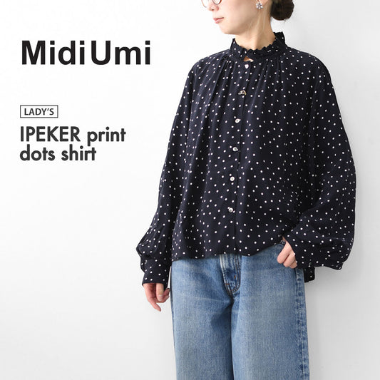 MidiUmi [ミディウミ] IPEKER print dots shirt [4-730006] イペカプリントドットシャツ・ブラウス・フリル襟・ドット柄・とろみシャツ・LADY'S [2025AW]