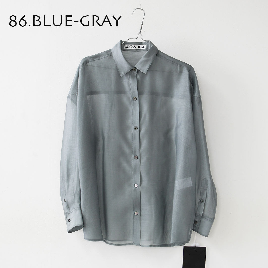 MICA&DEAL [マイカアンドディール] sheer shirt [0126101043] シアーシャツ・オーガンジーシャツ・長袖・シアー・羽織り・LADY'S [2026SS]