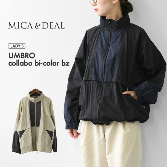 MICA&DEAL [マイカアンドディール] UMBRO collabo bi-color bz [0126306110] アンブロコラボバイカラービーズ・ジャケット・ナイロン製・防寒・アウター・コラボ商品・LADY'S [2026SS]
