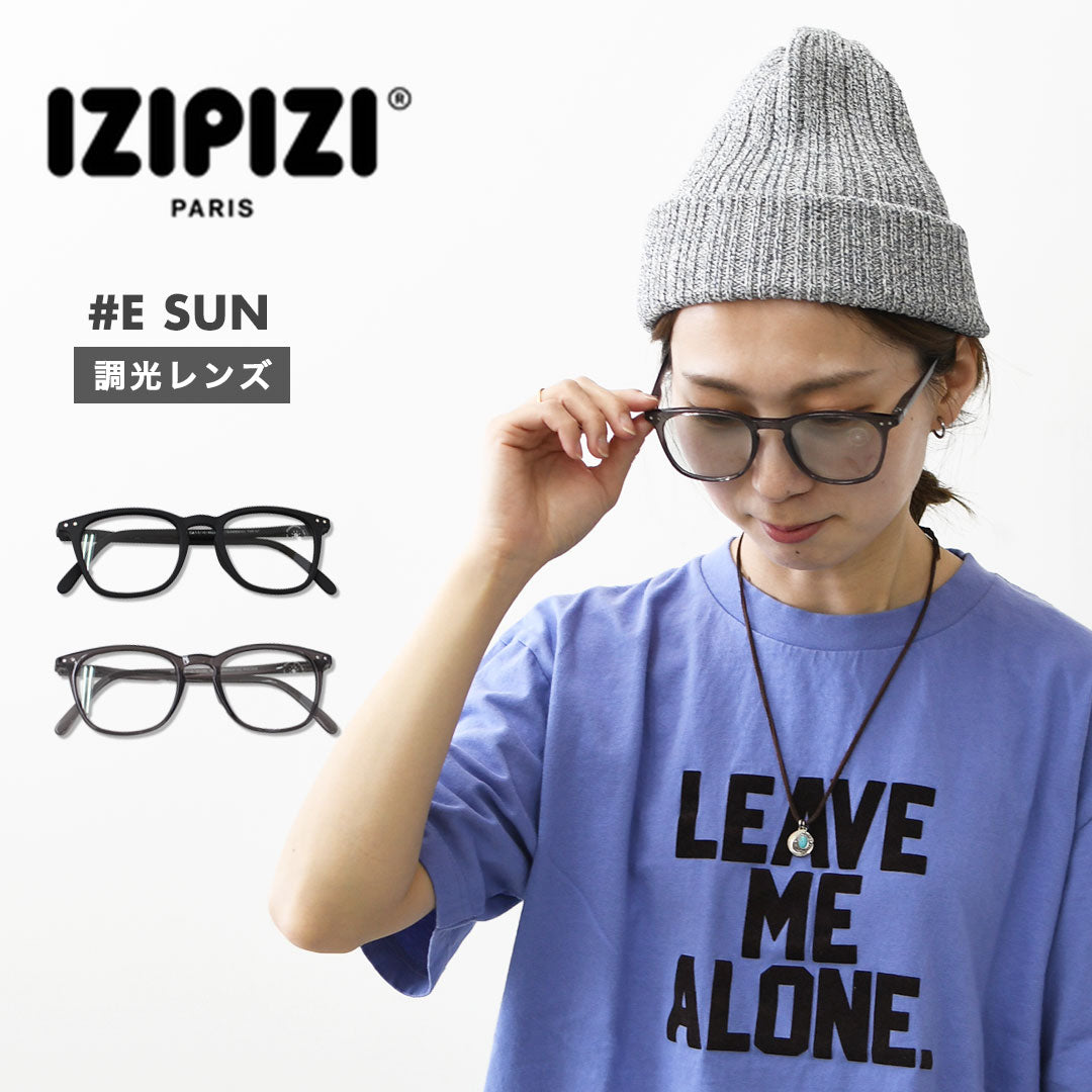 IZIPIZI [イジピジ] #E SUN 調光レンズ [e-sun-shade] MEN'S / LADY'S [2026AW]